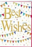 The congratulations card depicted here glows with simple yet joyful charm, its design evoking the relaxed, celebratory feel of a sunny afternoon in Stanmore. Set against a pure white background, the central focus is the phrase Best Wishes, written in bold, flowing gold script that gleams softly as though highlighted with metallic foil. The letters have a slightly embossed appearance, inviting you to imagine the subtle texture beneath your fingertips, and their graceful curves lend the message warmth and sincerity. Framing this golden greeting, arcs of colourful bunting sweep across the top and bottom of the card, like festive garlands hung for a garden party in one of Stanmore's quiet residential streets. Each tiny triangular pennant is painted in bright hues - cobalt blue, cheerful red, fresh green, sunshine yellow, and playful purple - with some adorned in stripes, others in polka dots, and a few in intricate, mosaic-style patterns. These small details make the card feel handcrafted and personal. Around and between the bunting, tiny star shapes and confetti-like dots are scattered in matching colours, giving the impression of confetti drifting gently through the air. The open white space keeps the composition light and airy, allowing the gold lettering and vivid colours to stand out clearly. Overall, the card conveys a mood of optimism, celebration, and heartfelt encouragement, ideally suited to accompany a bouquet delivered for a promotion, engagement, or graduation in Stanmore. It visually captures the sentiment of wishing someone every happiness as they step into a new chapter of life.